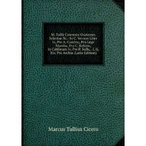   Pro Archia (Latin Edition): Marcus Tullius Cicero:  Books