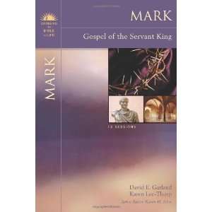   King (Bringing the Bible to Life) [Paperback]: David E. Garland: Books