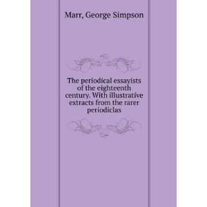   extracts from the rarer periodiclas George Simpson Marr Books