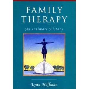  Therapy An Intimate History 1st Edition( Paperback ) by Hoffman 