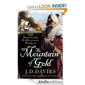 The Mountain of Gold (Matthew Quintons Journals 2): J.D. Davies 