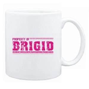  New  Property Of Brigid Retro  Mug Name