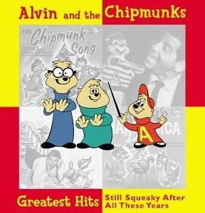 Alvin & The Chipmunks   Greatest Hits   Still Squeaky After All These 