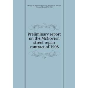 Preliminary report on the McGovern street repair contract of 1908 