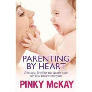  Parenting by Heart McKay Pinky Books