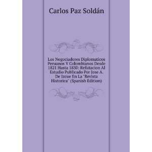   De Izcue En La Revista Historica (Spanish Edition): Carlos Paz