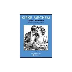  Kirke Mechem   Lydias Romance duet for soprano and mezzo 