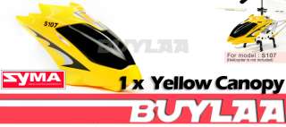 SYMA RC Mini Helicopter S107 Canopy Yellow Spare Parts  