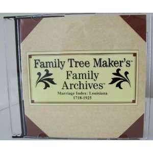  Family Tree Maker Louisiana Marriage Index 1718 1925 CD 