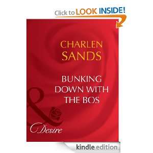 Bunking Down with the Boss: Charlene Sands:  Kindle Store
