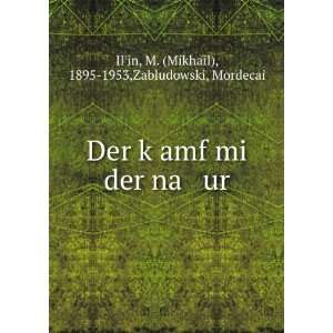   na ur M. (Mikhail), 1895 1953,Zabludowski, Mordecai IlÊ¹in Books