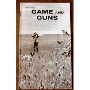  Game and Guns O. F. Mossberg Books