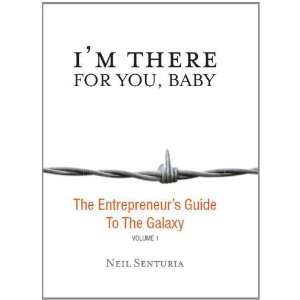   Entrepreneur s Guide to the Galaxy [Hardcover] Neil Senturia Books