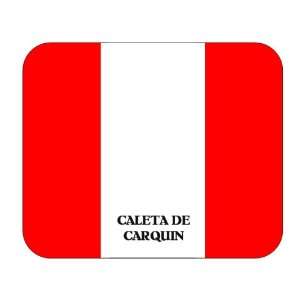  Peru, Caleta de Carquin Mouse Pad: Everything Else