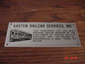 Kasten Railcar Services Builders Plate Private Car  