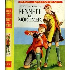  Bennett et Mortimer Anthony BUCKERIDGE Books
