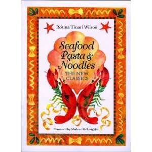   and Noodles The New Classics [Paperback] Rosina T. Wilson Books