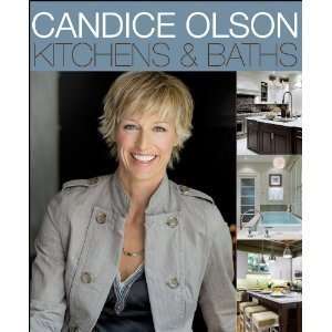  Candice Olson Kitchens and Baths [Paperback]:  N/A : Books