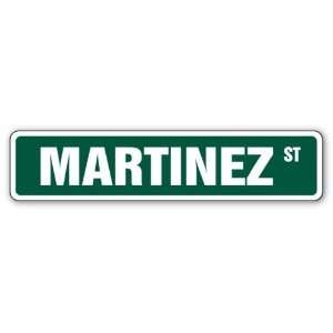 MARTINEZ Street Sign Great Gift Idea 100s of names to 