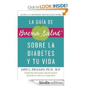 La guia de Buena Salud sobre la diabetes y tu vida A National 