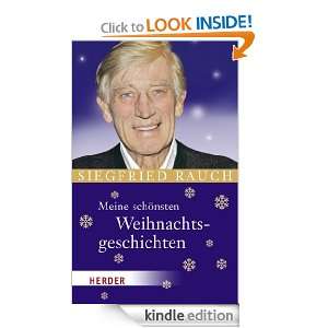 Meine schönsten Weihnachtsgeschichten (German Edition) Siegfried 