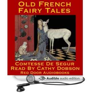  Old French Fairy Tales (Audible Audio Edition) Comtesse 