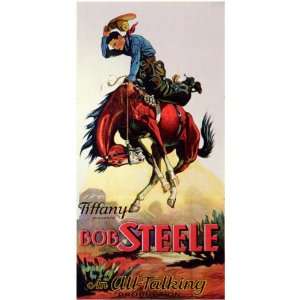 Bob Steele Movie Poster (11 x 17 Inches   28cm x 44cm) (1930) Style A 