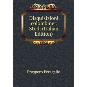   colombine . Studi (Italian Edition) Prospero Peragallo Books