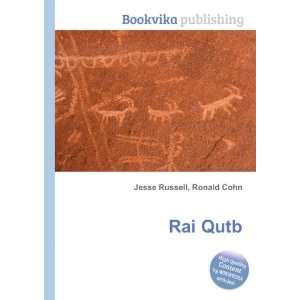  Rai Qutb Ronald Cohn Jesse Russell Books