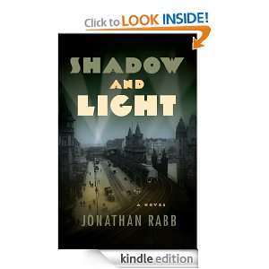   and Light A Berlin Trilogy Jonathan Rabb  Kindle Store