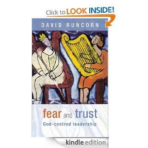 Fear and Trust God centred leadership David Runcorn  