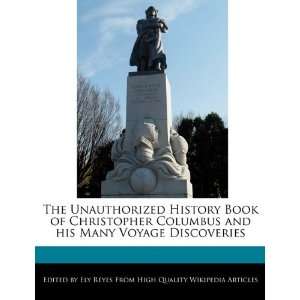   and his Many Voyage Discoveries (9781241585235) Ely Reyes Books