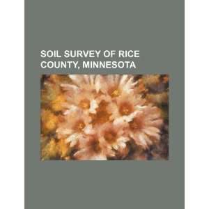   of Rice County, Minnesota (9781234230852) U.S. Government Books