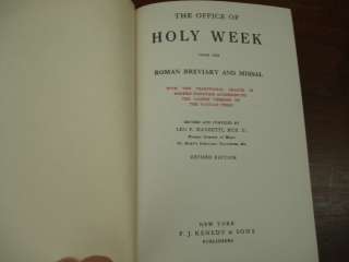   of Holy Week,Roman Breviary and Missal,Chants Vatican Press,NY, 1923