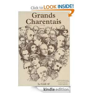 Grands Charentais (French Edition) Andrée (dir.) Marik  