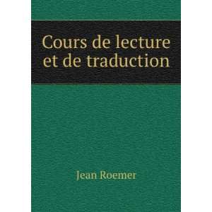  Cours de lecture et de traduction Jean Roemer Books