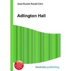  Adlington Hall Ronald Cohn Jesse Russell Books