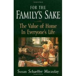   Home in Everyones Life [Paperback]: Susan Schaeffer Macaulay: Books