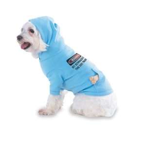  WARNING MY SCHNAUZER ATE THE DOG TRAINER Hooded (Hoody) T 