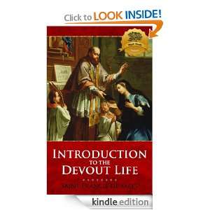  to the Devout Life (Illustrated)   Enhanced: St. Francis de 