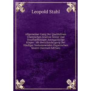   Organischen SÃ¤uren (German Edition) Leopold Stahl Books