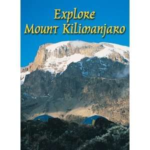  Explore Mount Kilimanjaro: Marangu, Machame And Rongai 