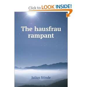  The hausfrau rampant: Julius Stinde: Books