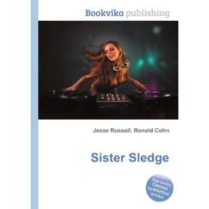  Sister Sledge Ronald Cohn Jesse Russell Books