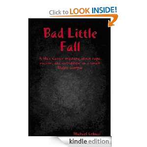 Bad Little Fall Michael Colucci  Kindle Store