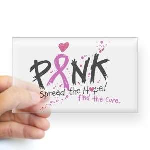   ) Cancer Pink Ribbon Spread The Hope Find The Cure: Everything Else