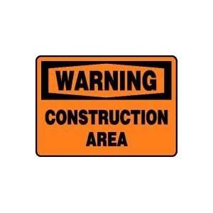  WARNING CONSTRUCTION AREA 10 x 14 Dura Fiberglass Sign 