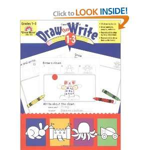 DrawThen Write, Grades 1 3 [Paperback]