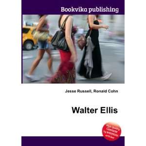 Walter Ellis Ronald Cohn Jesse Russell  Books