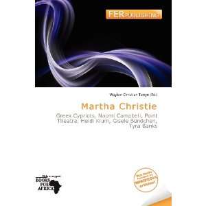    Martha Christie (9786200623089) Waylon Christian Terryn Books